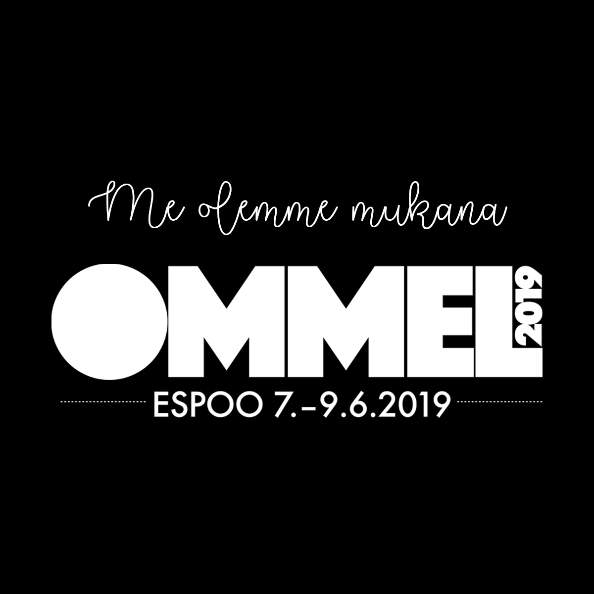 You are currently viewing Ommel-festivaalit Espoossa 7.-9.6.2019