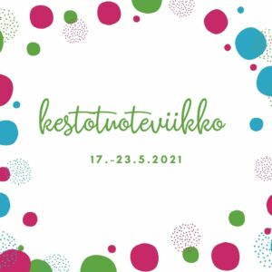 Read more about the article Kestotuoteviikko 17.-23.5.2021