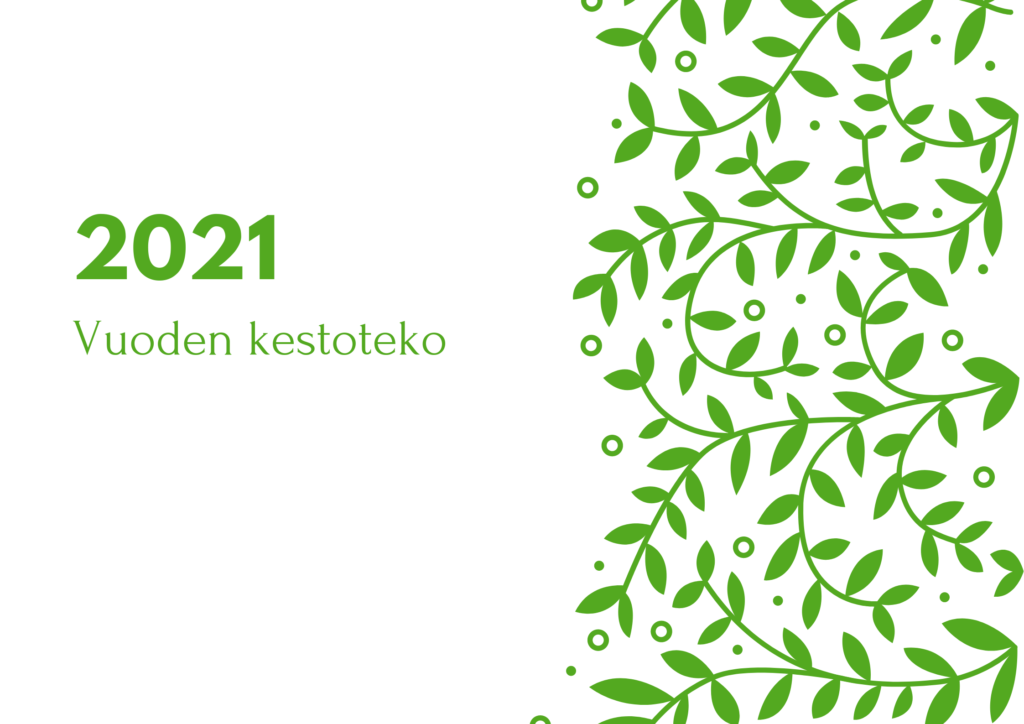 Read more about the article Vuoden 2021 kestoteko on julkistettu!